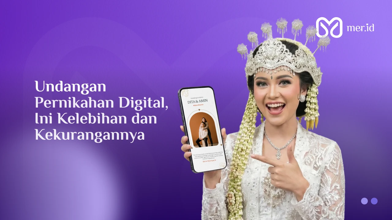 Banner Bikin Undangan Pernikahan Digital? Pahami Dulu Plus Minusnya