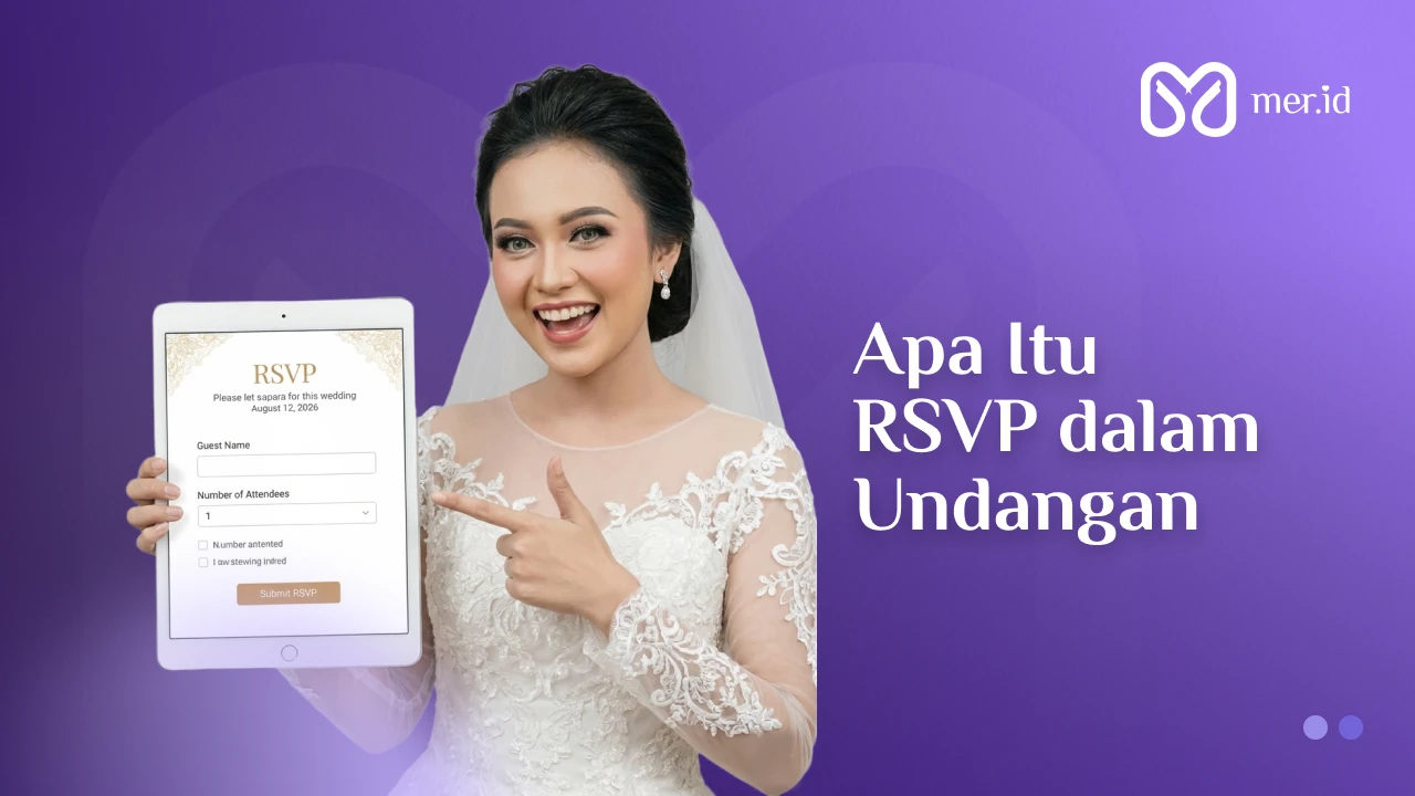 Banner Bikin RSVP Undangan Nikah? Pahami Arti, Etika & Contohnya
