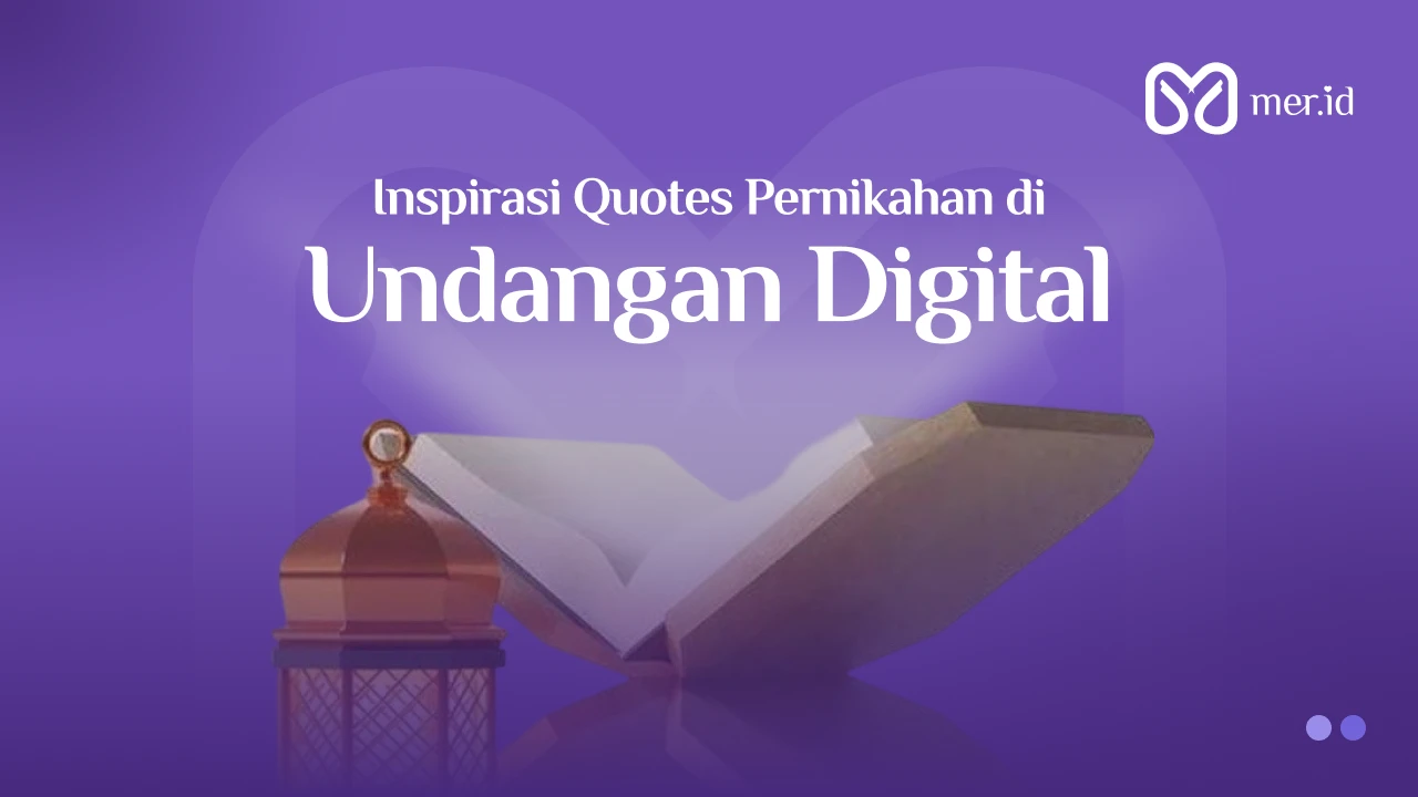 Banner Bikin Baper! Daftar Quotes Pernikahan Unik untuk Undanganmu
